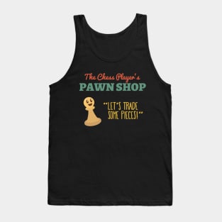 Cute Chess Player Gift Idea | Chessboard | Funny Pawn Shop Tank Top